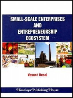 Small-Scale Enterprises and Entrepreneurship Ecosystem