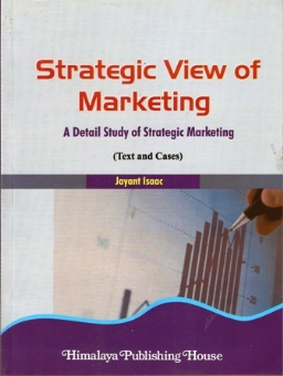 Strategic View of  Marketing