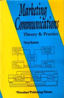 Marketing Communication: Theory and Practice