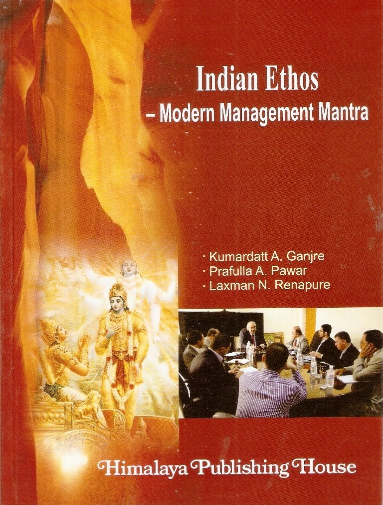 Indian Ethos - Modern Management Mantra