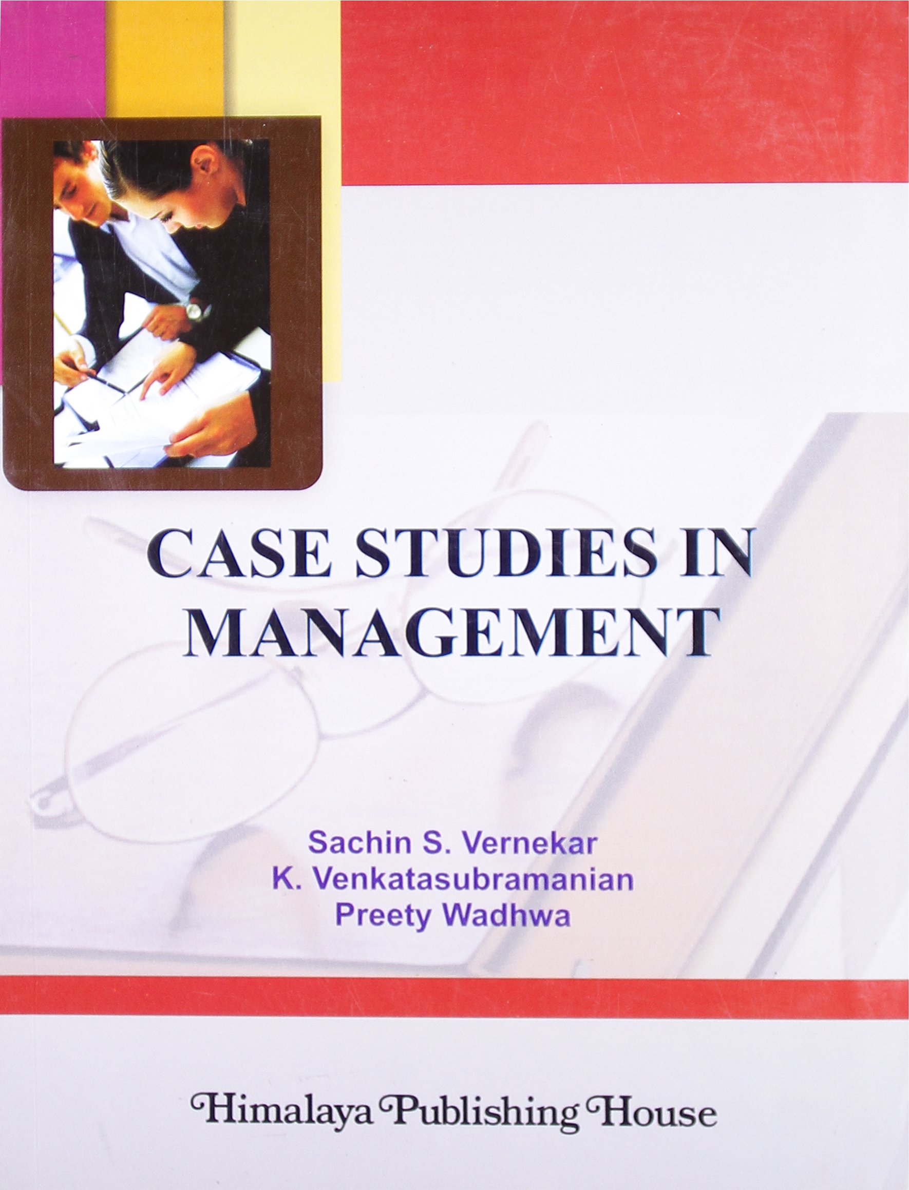 Case Studies in Management