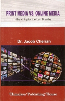 Print Media vs. Online Media