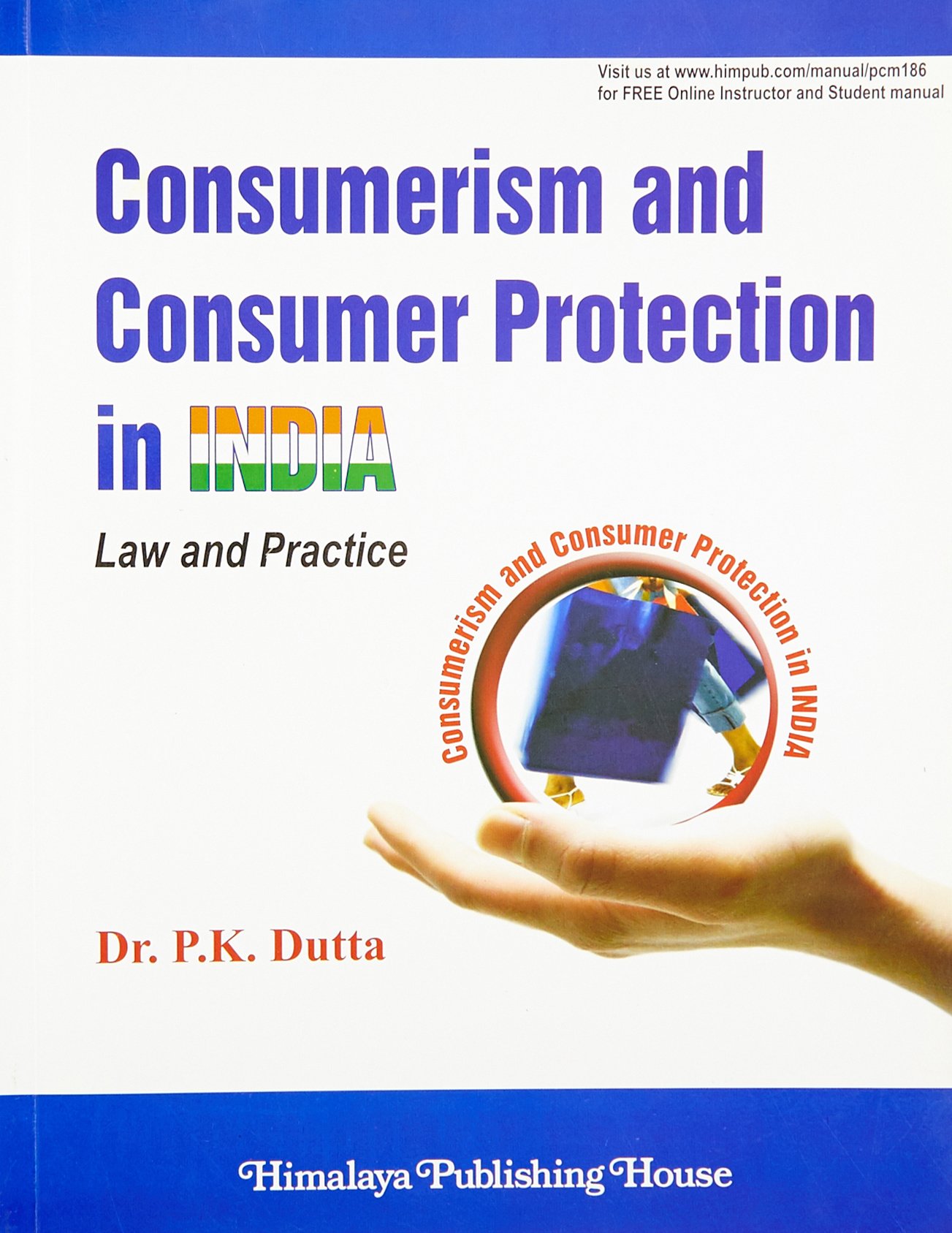 Consumerism and Consumer Protection in India
