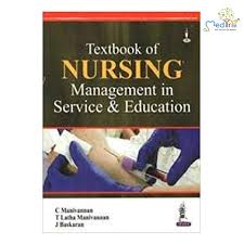 Textbook Of Nursing Management In Service & Education
