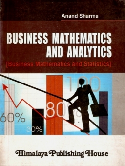 Business Mathematics and Analytics