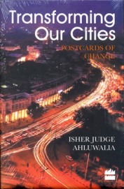 TRANSFORMING OUR CITIES