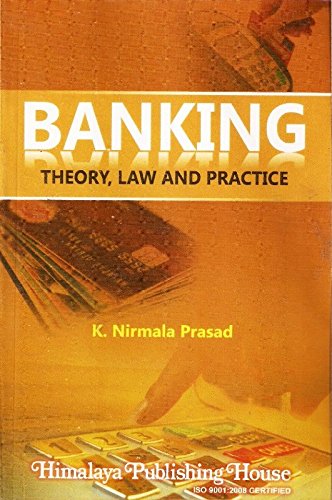 Banking Theory, Law and Practice