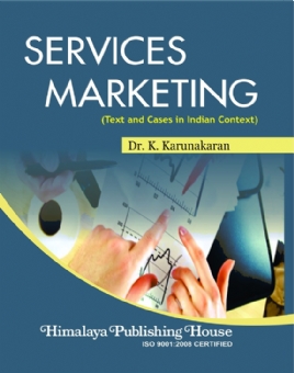 Services Marketing — Text & Cases in Indian Context