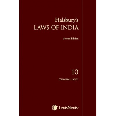 Halsbury's Laws of India-Criminal Law I; Vol 10