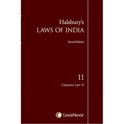 Halsbury's Laws of India-Criminal Law II; Vol 11