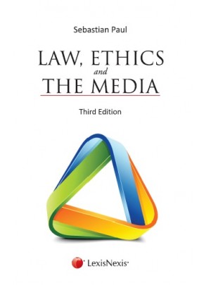 Law, Ethics and the Media