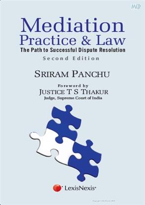 Mediation -Practice and Law (The path to Successful Dispute Resolution)