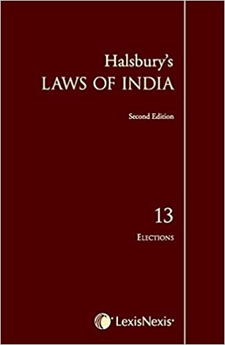 Halsbury's Laws of India-Elections; Vol 13