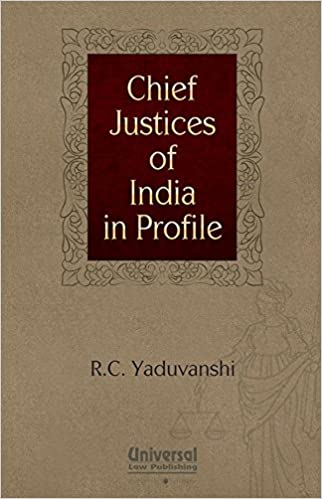 Chief Justices of India in Profile