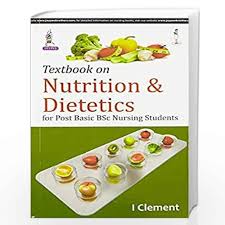 Textbook Of Nutrition & Dietetics For Post Basic Bsc Nursing Students