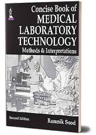Concise Book of Medical Laboratory Technology Methods and Interpretations