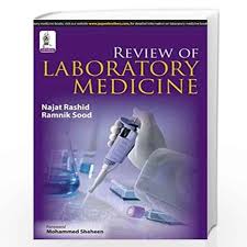 Review Of Laboratory Medicine