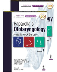 Paparella’S Otolaryngology Head & Neck Surgery (2 Volumes)