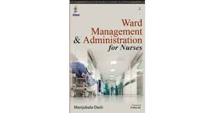 Ward Management & Administration For Nurses