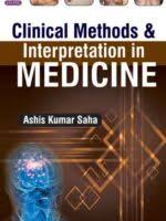 Clinical Methods & Interpretation in Medicine