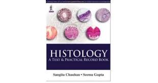 Histology: A Text and Record