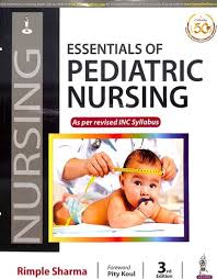 Essentials of Pediatric Nursing as per revised INC Syllabus