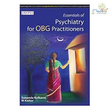 Essentials Of Psychiatry For Obg Practitioners