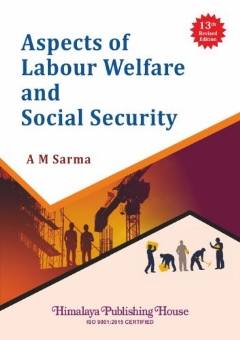 Aspects of Labour Welfare and Social Security