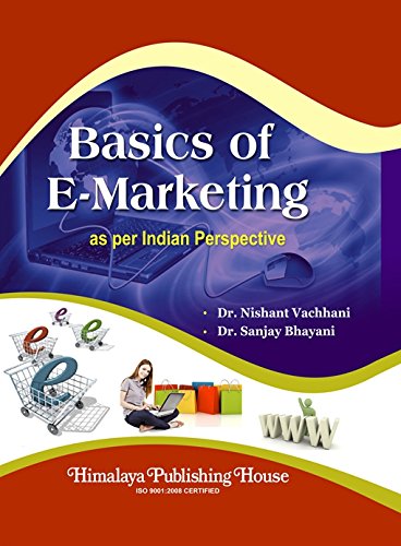 Basics of E-Marketing (as Per Indian Prespective)