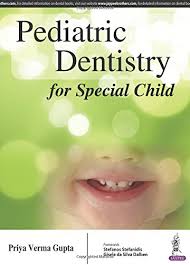 Pediatric Dentistry For Special Child