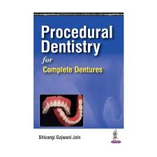 Procedural Dentistry For Complete Dentures