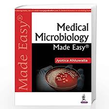 Medical Microbiology Made Easy