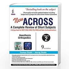 ACROSS: A Complete Review of Short Subjects (Anesthesia & Orthopedics Vol. 2)