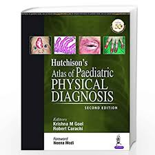 Hutchison’s Atlas of Paediatric Physical Diagnosis