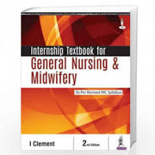 Internship Textbook for General Nursing & Midwifery