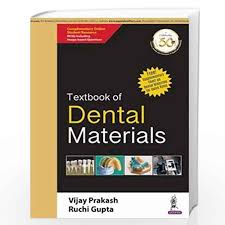 Textbook of Dental Materials