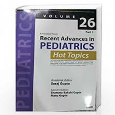 Recent Advances in Pediatric: Hot Topics (Volume 26)