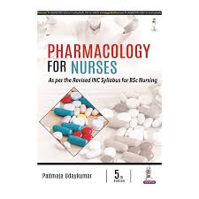 Pharmacology for Nurses