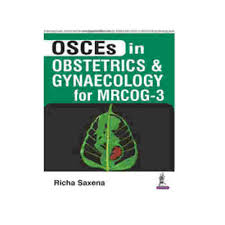 Osces In Obstetrics & Gynaecology For Mrcog-3