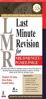 LMR Last Minute Revision for NBE/DNB/NEET/PGMEE/FMG