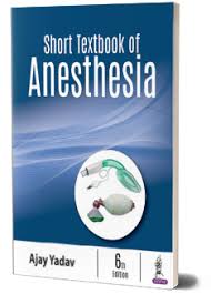 Short Textbook of Anesthesia