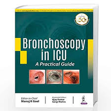 Bronchoscopy in ICU: A Practical Guide