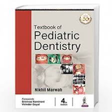 Textbook of Pediatric Dentistry