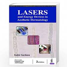 Lasers & Energy Devices in Aesthetic Dermatology Practice