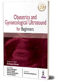 Obstetrics and Gynaecological Ultrasound for Beginners