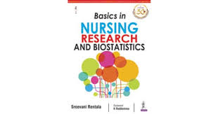 Basics in Nursing Research and Biostatistics