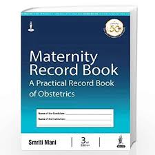 Maternity Record Book: A Practical Record Book of Obstetrics