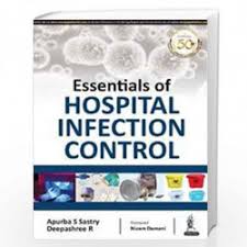 Essentials of Hospital Infection Control