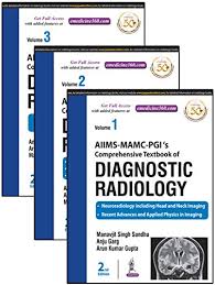 AIIMS-MAMC-PGI’s Comprehensive Textbook of Diagnostic Radiology (3 Vols.)