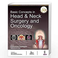 Basic Concepts in Head & Neck Surgery and Oncology